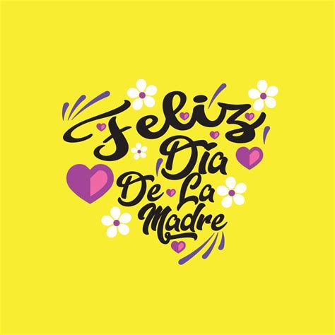 Feliz Dia De La Madre Hand Lettering Translation From Spanish Happy