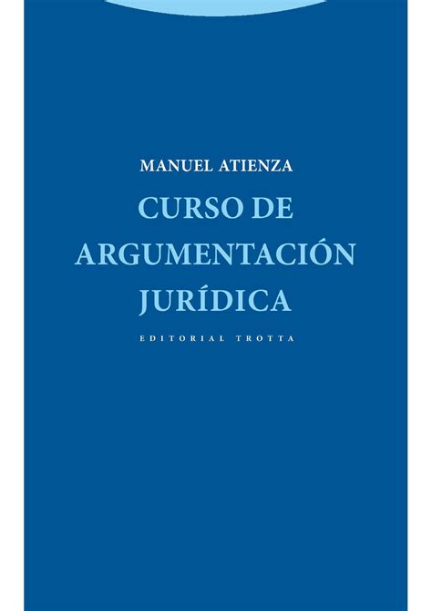 Argumentacion Juridica Manuel Atienza Pdf Hot Sex Picture