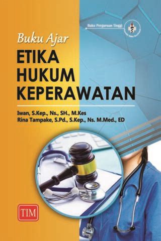 Buku Ajar Etika Hukum Keperawatan Trans Info Media