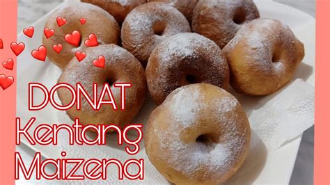 Resep Donat Kentang Maizena Enak Dan Lezat YouTube