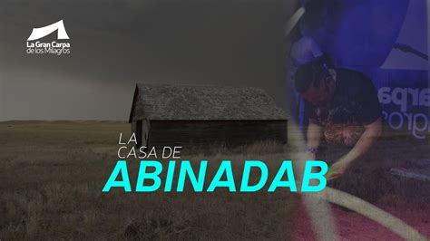 La Casa De Abinadab Pastor Joaquin Alvidrez Youtube