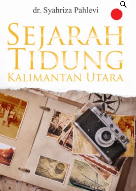 Mengenal Sejarah Dan Budaya Suku Tidung Di Kalimantan Utara Cahaya Islam