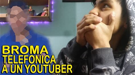 Le Hago Una Broma A Un Youtuber Por Sus 1000 Subs YouTube