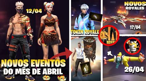 NOVIDADES DO MÊS DE ABRIL FREE FIRE NOVOS ROYALES SKIN EVO CHEGANDO