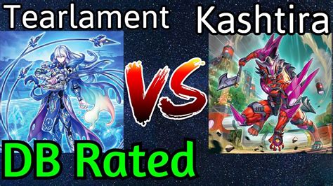 Tearlament Vs Kashtira DB Rated Yu Gi Oh YouTube