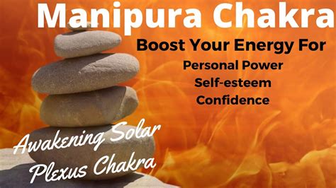 Fire Meditation For Awakening Manipura Solar Plexus Chakra Energy