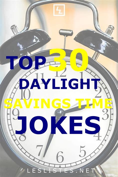 30 Hilarious Daylight Savings Time Jokes