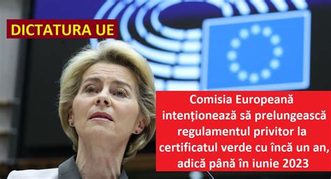 Dictatura UE Comisia Europeană intenționează să prelungească