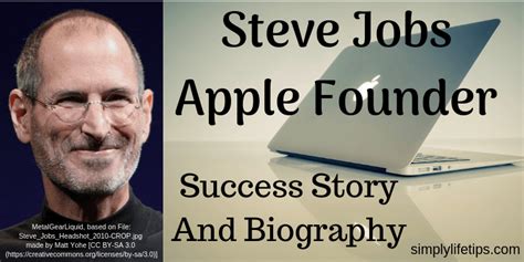 Steve Jobs Apple Founder Success Story And Biography