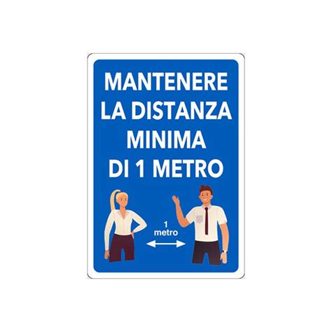 Cartello MANTENERE LA DISTANZA DI 1 METRO 30X20 CM