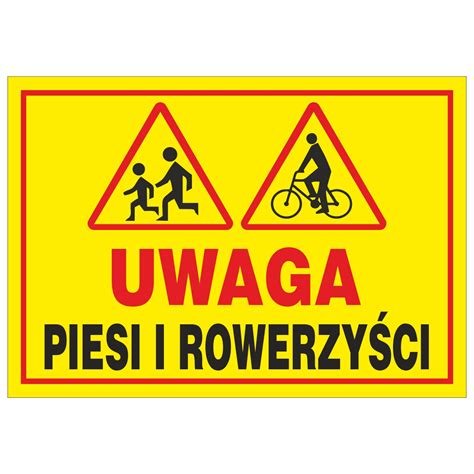 Uwaga Piesi I Rowerzy Ci Naklejka Tabliczka Sklep Z Naklejkami