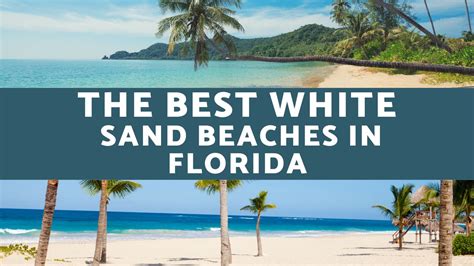 The Best White Sand Beaches In Florida Fiable News