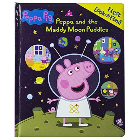 Peppa Pig - Peppa and the Muddy Moon Puddles - First Look and Find Activity Book - PI Kids ...