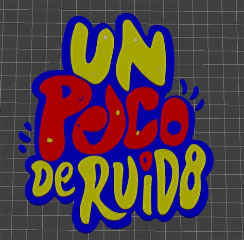 Logo Un Poco De Ruido Por Luis Flores Descargar Modelo STL Gratuito