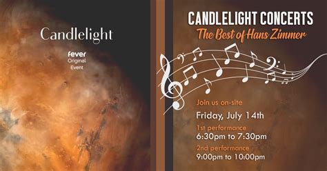 Candlelight Concert The Best Of Hans Zimmer 7 14 2023 6 30 And 9 PM