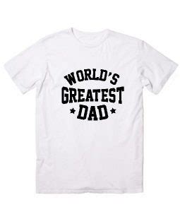 World S Greatest Dad T Shirts Clothfusion Tees Essential T Shirts