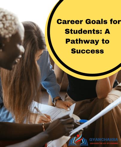 Career Goals for Students: A Pathway to Success | Blog | Gyanchakra