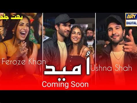 Umeed Coming Soon Teaser 01 Ushna Shah Feroze Khan Umeed