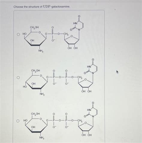 [Solved]: Choose the structure of UDP-galactosamine.