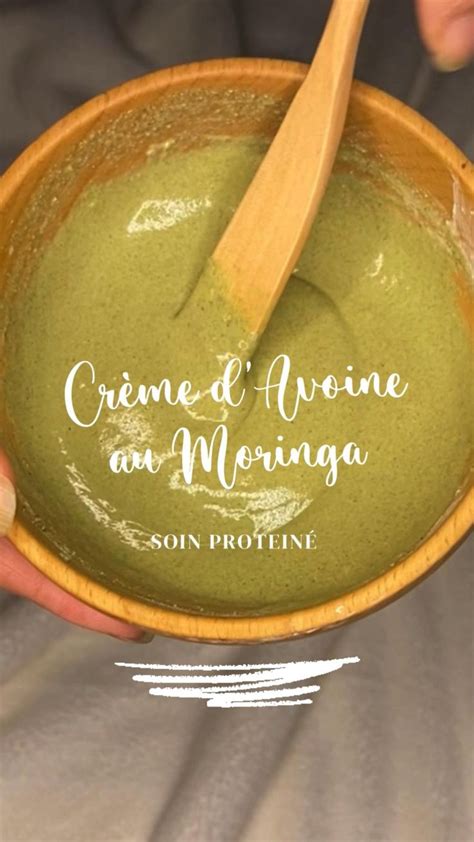 Masque Cheveux Protéiné au Moringa Soins des cheveux faits maison