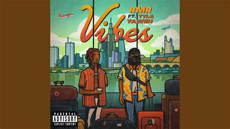 Vibes Feat Tyla Yaweh YouTube Music