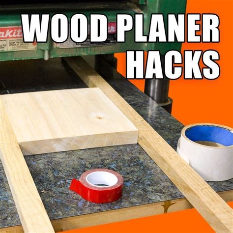 5 Quick Thickness Planer Hacks Woodworking Tips And Tricks Woodworking Tips Woodworking For