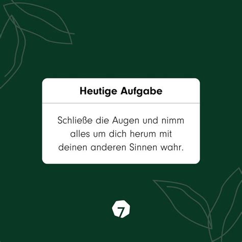 TODAYS REMINDER Heutige Aufgabe Achtsamkeit Meditation Wahrnehmung