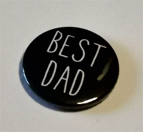 Fathers Day Badge Best Dad Badge Size 25mm Etsy Uk