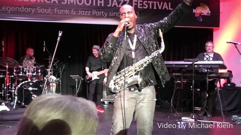 Fired Up Eric Darius At 8 Mallorca Smooth Jazz Festival 2019 Youtube