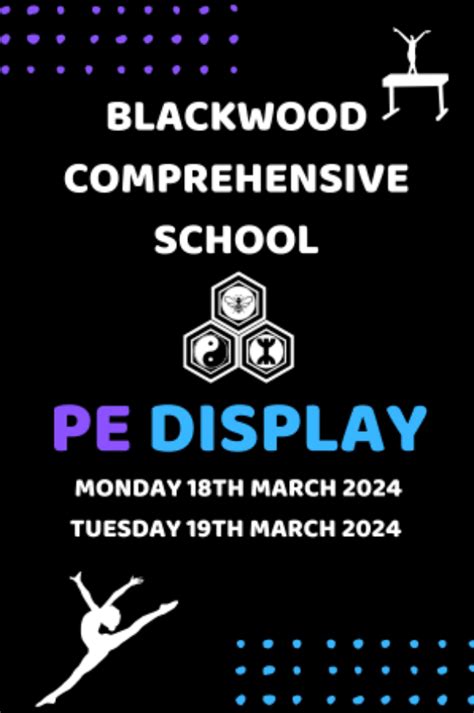 P.E. Display - Tuesday, March 19th at Blackwood Comprehensive School ...