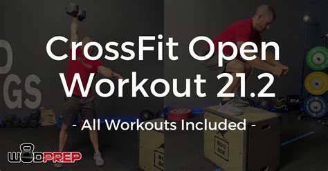 Crossfit Open Workout Announced All Workouts Included Wodprep