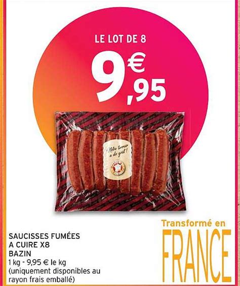 Promo Saucisses Fum Es Cuire X Bazin Chez Intermarch Icatalogue Fr