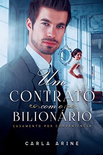 Um Contrato o Bilionário Casamento por Conveniência eBooks na