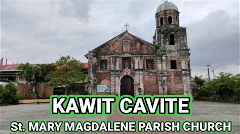 KAWIT CAVITE St Mary Magdalene Parish Church YouTube