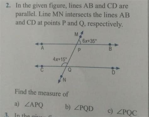 In The Given Figure Lines Ab And Cd Are Parallel Line Mn