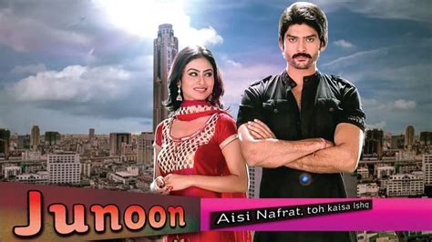 Junoon Aisi Nafrat Toh Kaisa Ishq Tv Series The Movie