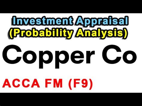 Acca Fm F Solution Copper Co Investment Appraisal Probability