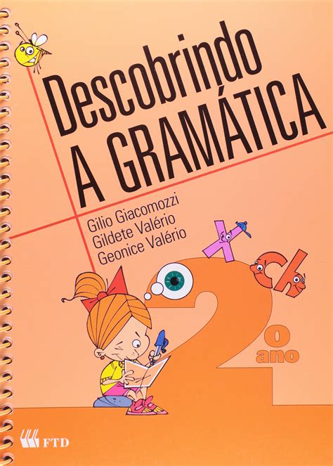 Descobrindo A Gramatica 2 Ano - NAZAEDU