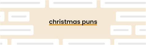 49 Christmas Puns Yule Fall In Love With - PunPress