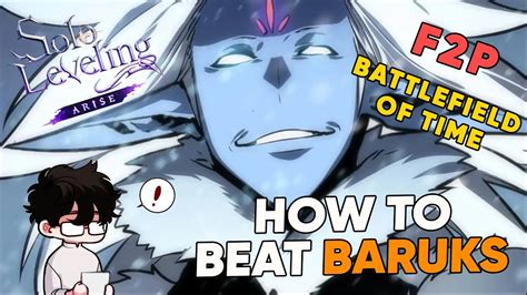 The Best Way To Defeat BARUKA Boss In Battlefield Of Time Solo