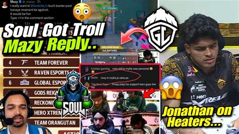 SOUL Got Troll Mazy Reply Jonathan Reply To Haters BGMS Standings