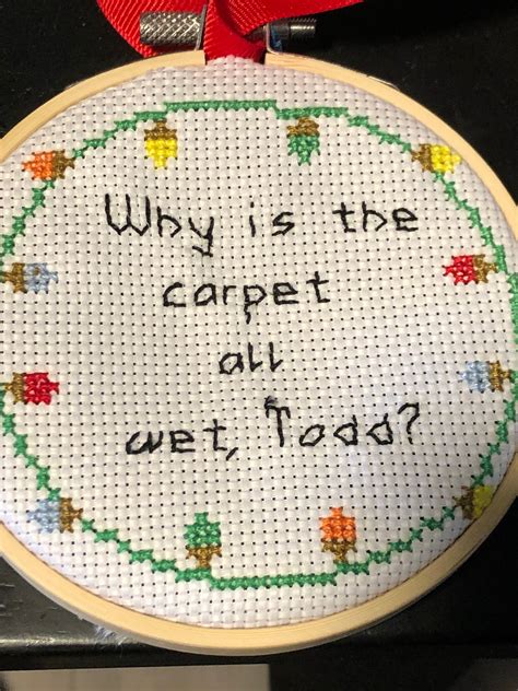 Why is the Carpet Wet, Todd? Christmas Vacation Cross Stitch Christmas