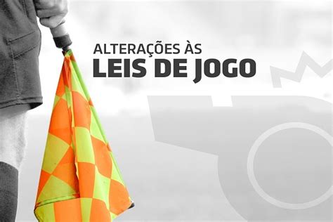 Nova época traz alterações nas leis de jogo Jornal Nordeste