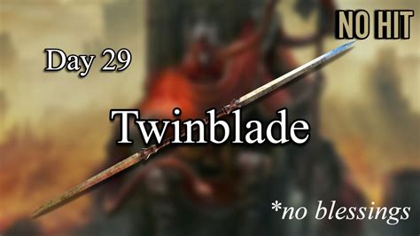 Day 29 Of Daily Messmer No Hits Twinblade YouTube