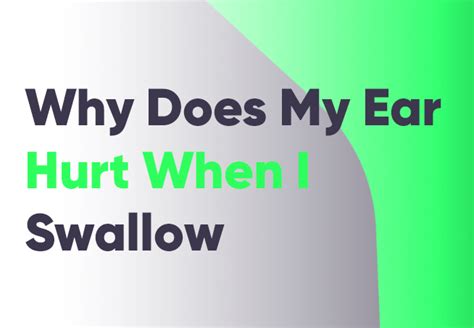 Why Does My Ear Hurt When I Swallow? | Mewing.coach