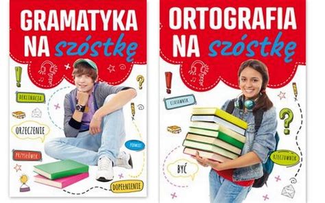 Gramatyka na szóstkę Ortografia na szóstkę 12677967729 Książka Allegro