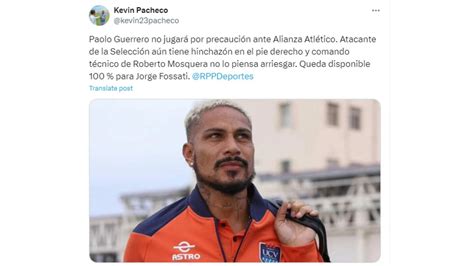 Paolo Guerrero No Jugará En César Vallejo Vs Alianza Atlético Pero Se Unirá A La Selección