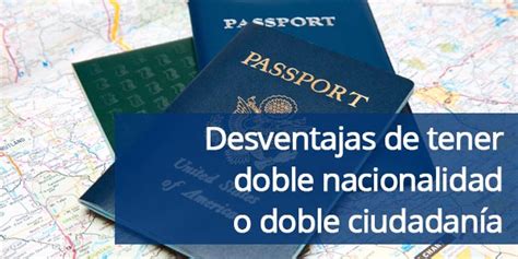 Doble Nacionalidad En México Conoce Los Requisitos Que Debes Cumplir