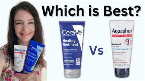 The Cerave Healing Ointment Aquaphor Healing Ointment And Vaseline