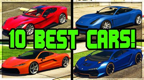 Gta 5 Top 10 Best Cars June 2020 Best Vehicles To Buy In Gta 5